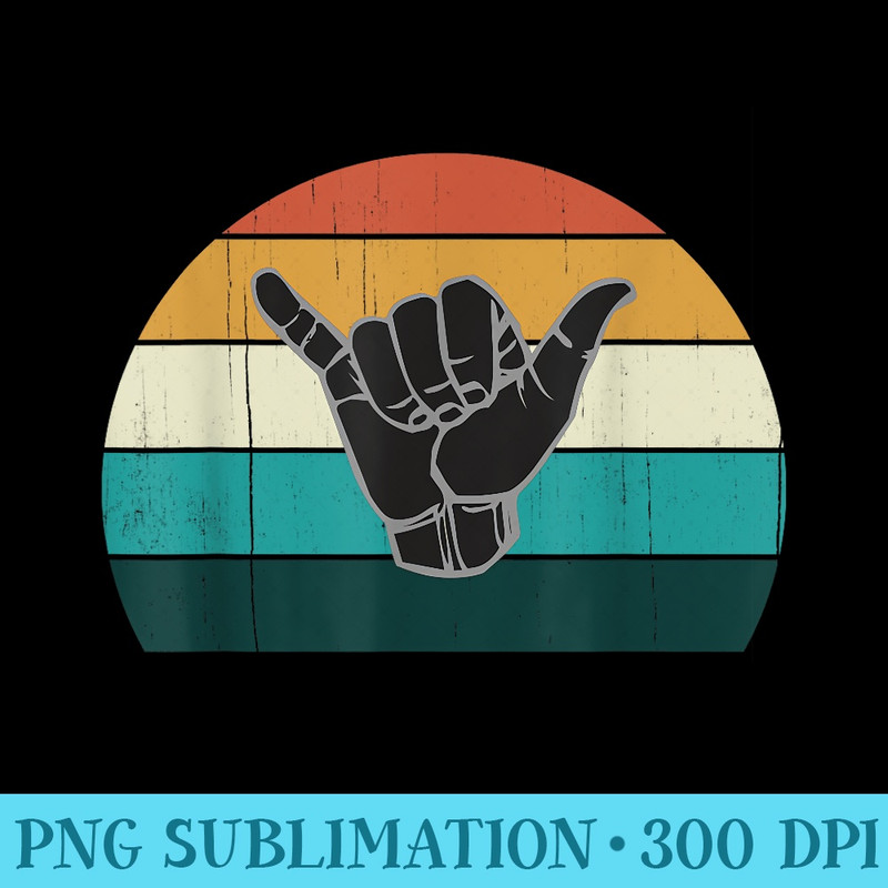 Retro Shaka Surf Sign Cool Vintage Surfer  Surfing - PNG Graphics Download - Unlock Vibrant Sublimation Designs