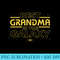 Star Wars Best Grandma in the Galaxy Birthday Motheru2019s Day - Unique PNG Artwork - Bold & Eye-catching
