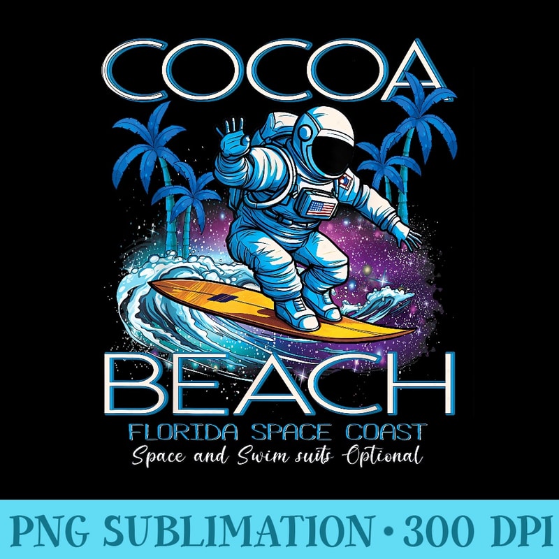 Cocoa Beach Florida Gateway To Space Surfing Astronaut - Free Transparent PNG Download - High Resolution And Print-Ready Designs