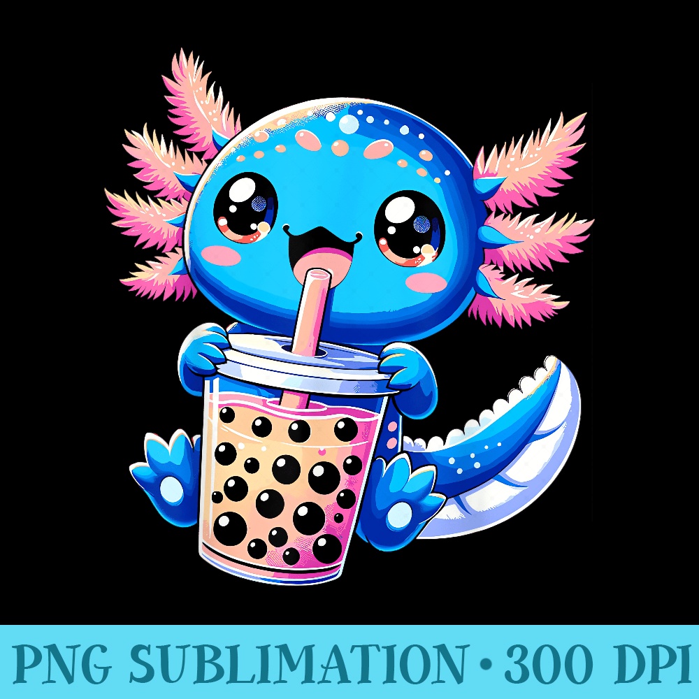 Axolotl Bubble Boba Tea Anime Cute Kawaii Blue Axolotl - Shirt Design PNG - Perfect for Personalization