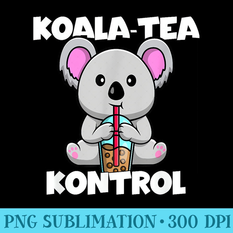 Koala Tea Boba Bubble Tea Milk Tea Pearls Kawaii Anime Bear - PNG Download Vector - Perfect for Sublimation Mastery