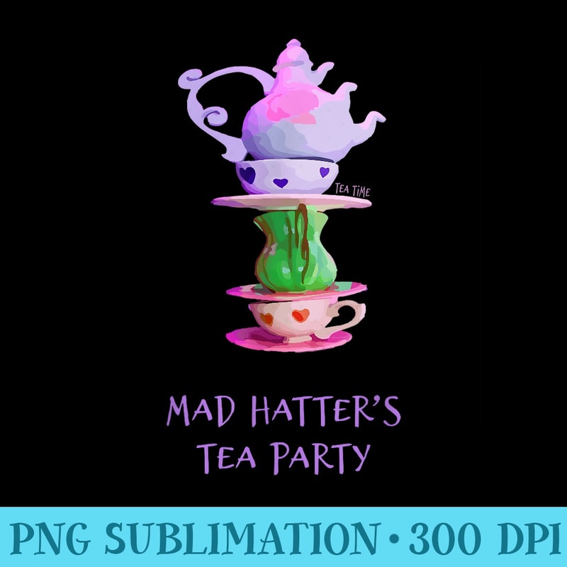 Mad Hatters Tea Party Alice in Wonderland - High Resolution PNG Designs - Add a Festive Touch to Every Day