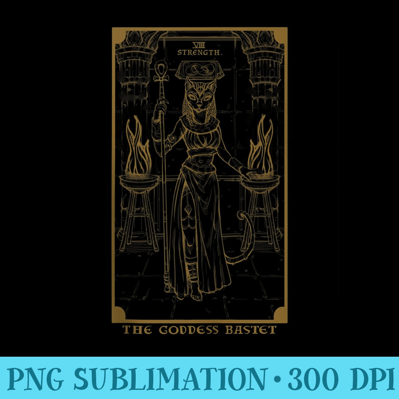 The Goddess Bastet Strength Tarot Card Egyptian Pagan Witch - Sublimation graphics PNG - Versatile And Customizable Designs