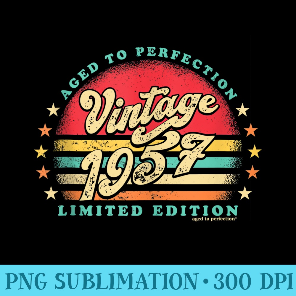 Vintage 1957 65th Birthday Retro Sun Top Aged to Perfection - Sublimation backgrounds PNG - Unleash Your Inner Rebellion