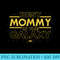 Star Wars Best Mommy in the Galaxy Birthday Motheru2019s Day - Free Transparent PNG Download - High Resolution And Print-Ready Designs