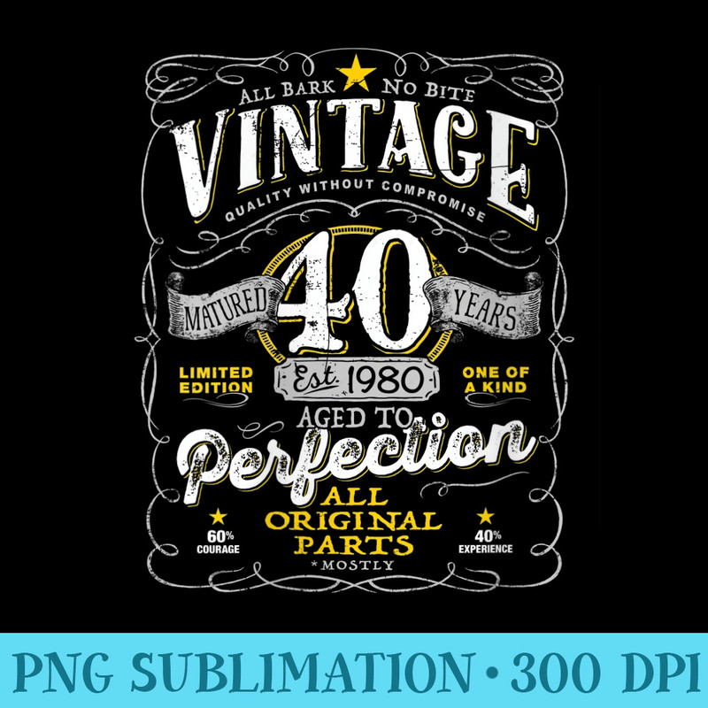 Womens Vintage 40th Birthday For Him 1980 Aged To Perfection - Sublimation printables PNG download - Defying the Norms