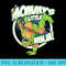 nage Mutant Ninja Turtles Mommys Little Ninja T - Stylish Shirt PNG - Perfect for Sublimation Mastery