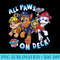 PAW Patrol All Paws On Deck Group T - Sublimation PNG download - Unleash Your Inner Rebellion