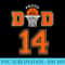 Custom Proud Basketball Dad Number 14 Personalized For Men - High Quality PNG Download - Boost Your Success with this Inspirational PNG Download