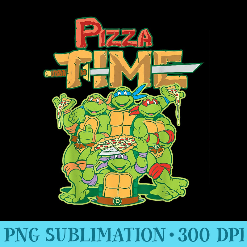 nage Mutant Ninja Turtles Pizza Time T - Sublimation images PNG download - Premium Quality PNG Artwork