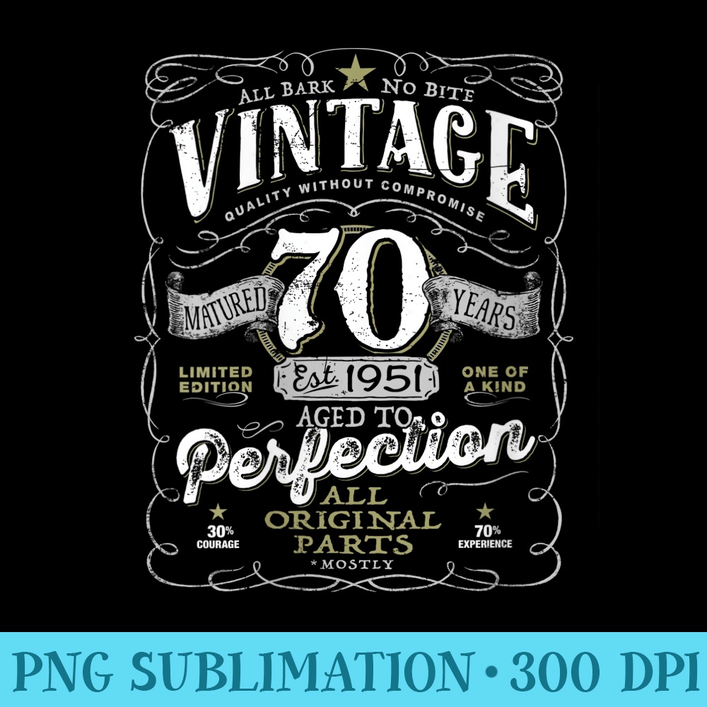 Womens Vintage 70th Birthday For Him 1951 Aged To Perfection  0965.jpg
