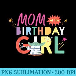 star wars grogu mandalorian toon mom of the birthday girl - sublimation templates png