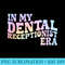 In My Dental Receptionist Era Groovy Coffee Customer Service - Sublimation backgrounds PNG - Unleash Your Inner Rebellion