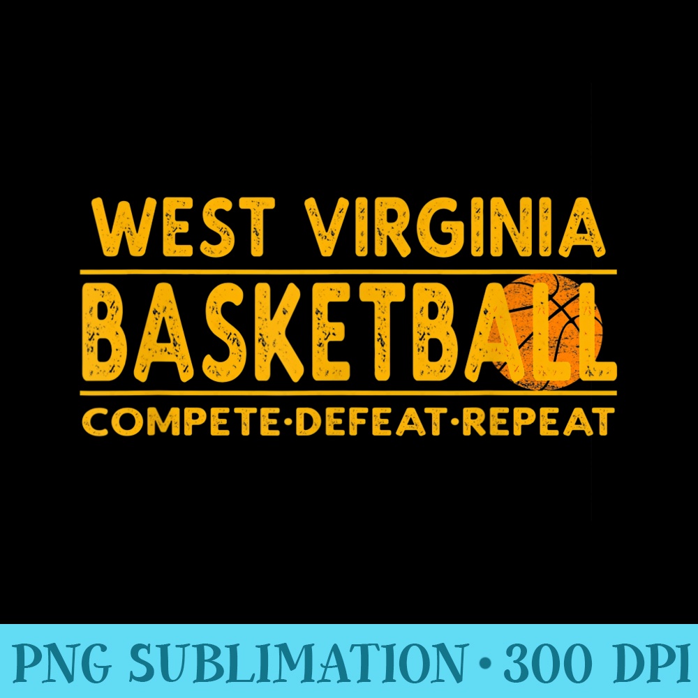 West Virginia Basketball Compete Defeat Repeat - PNG Transparent Background Download - Unlock Vibrant Sublimation Designs