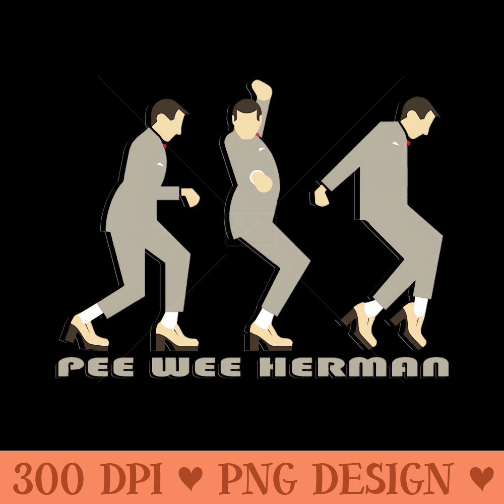 pee wee herman tequila dance - Download PNG Picture - Unleash Your Inner Rebellion