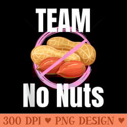 gender reveal team girl pink team no nuts funny gender - exclusive png designs
