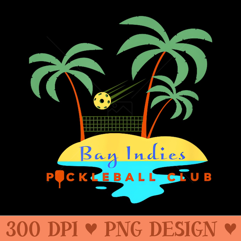 Bay Indies Pickleball Club - Exclusive PNG designs - Transform Your Sublimation Creations