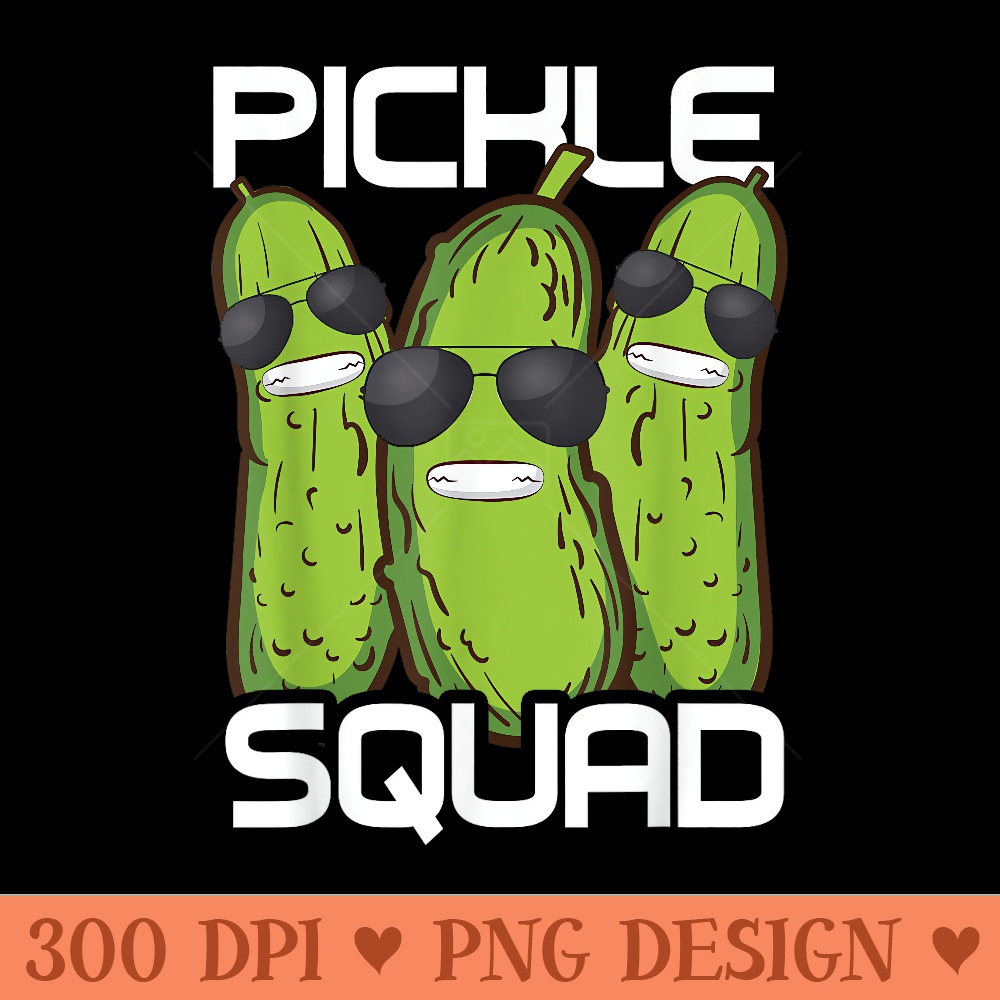 Funny Pickle Squad Novelty Men Big Dill Gang Lover - Digital PNG Downloads - Enhance Your Apparel