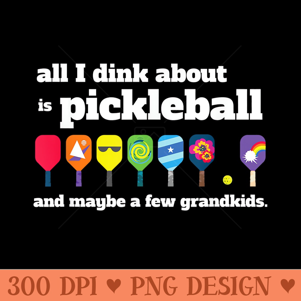 Funny Pickleball Paddles Ball Grandpa Grandma - Vector PNG download - Perfect for Personalization
