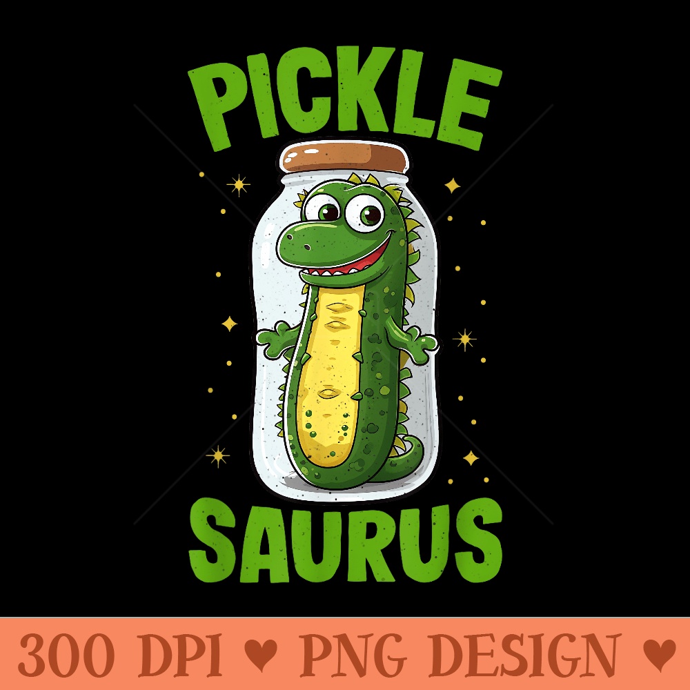 PickleoSaurus, Dinosaur Pickles TRex Pickle Youth - High Resolution PNG image download - Perfect for Sublimation Mastery