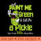 paint me green and call me a pickle, Funny Pickle lover - PNG download for graphic design - Instant Access To Downloadable Files