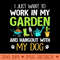 Dog Gardening Plant Lover Garden Funny Gardener - PNG Prints - Perfect for Personalization