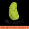Womens Funny Pickles Dill With It Pickle - Clipart PNG - Stunning Sublimation Graphics