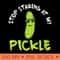 Womens Stop staring at my Pickle - Mug Sublimation PNG - Lifetime Access To Purchased Files