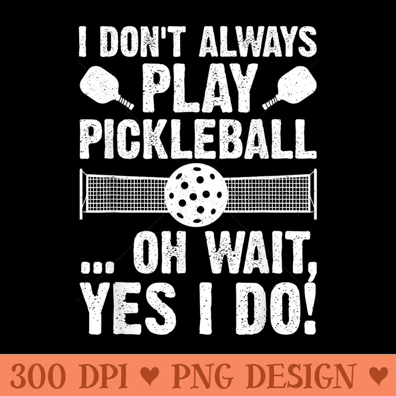 Cool Pickleball Art For Pickle Ball Lovers Player - PNG download with transparent background - Unique And Exclusive Designs