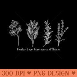 parsley, sage, rosemary and thyme - ready to print png designs