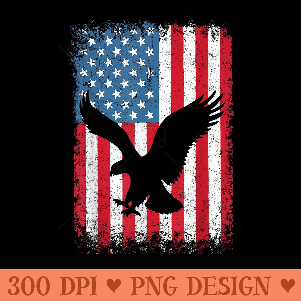 4th july American eagle flag Independence Day t - Digital PNG Downloads - Bold & Eye Catching