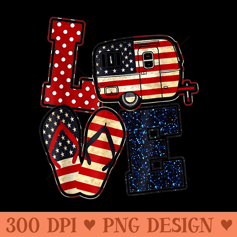 Love camping USA flag 4th of July Flip Flop Camper - Design PNG template - Spice Up Your Sublimation Projects