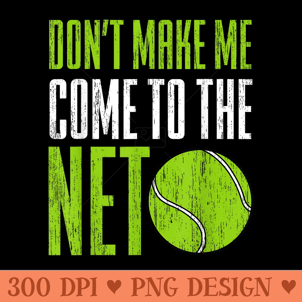 Funny Tennis Player Racket Ball Game Gag - Mug Sublimation PNG - Perfect for Sublimation Art