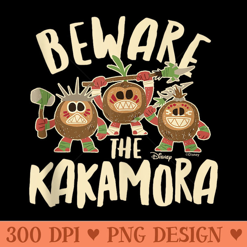 Moana Beware The Kakamora - PNG design assets - Premium Quality PNG Artwork