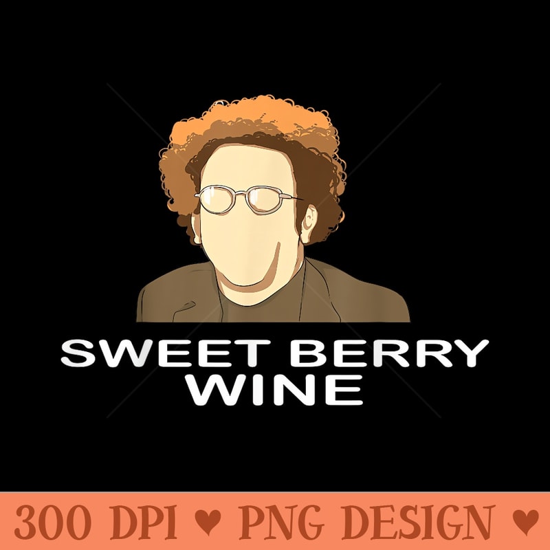 SWEET BERRY WINE - Vector PNG download - Unlock Vibrant Sublimation Designs