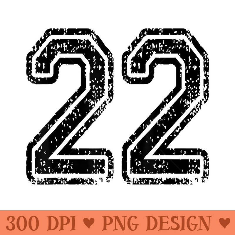 Number 22 Grungy Sports both sides - PNG Templates - Perfect for Creative Projects