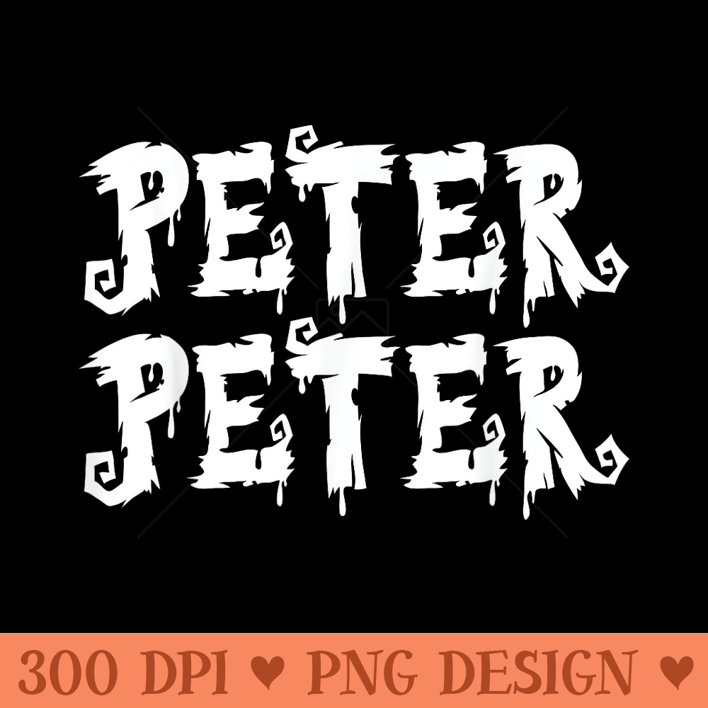 Peter Peter Pumpkin Eater T - PNG design assets - Easy To Print And User Friendly Designs