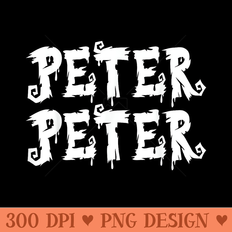 Peter Peter Pumpkin Eater T - PNG design assets - Easy To Print And User Friendly Designs
