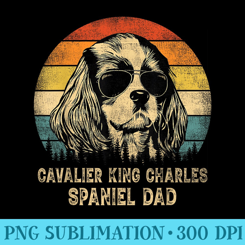 Vintage Cavalier King Charles Spaniel Dad Dog Fathers Day - PNG Download Source - Eco Friendly And Sustainable Digital Products
