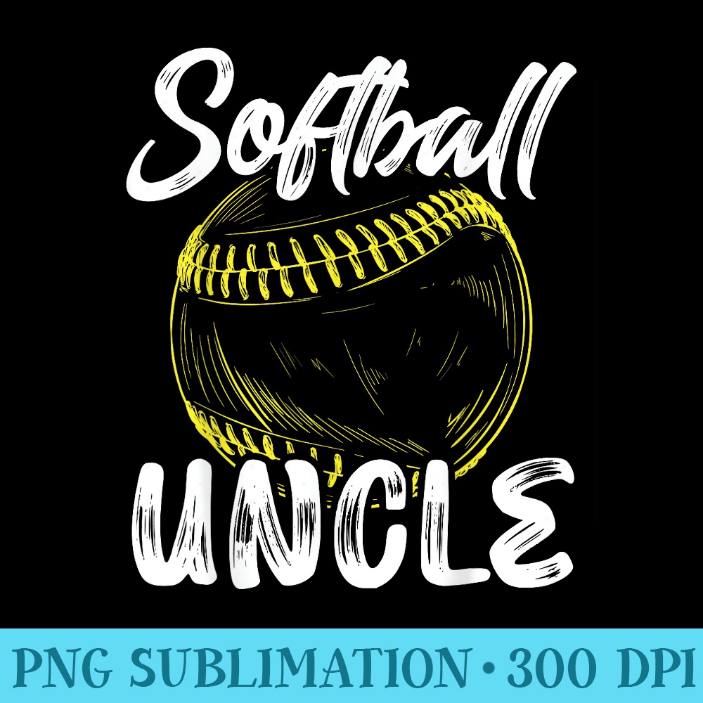 Softball Uncle For Men Family Matching Players Fathers Day - PNG Clipart Download - Eco Friendly And Sustainable Digital Products