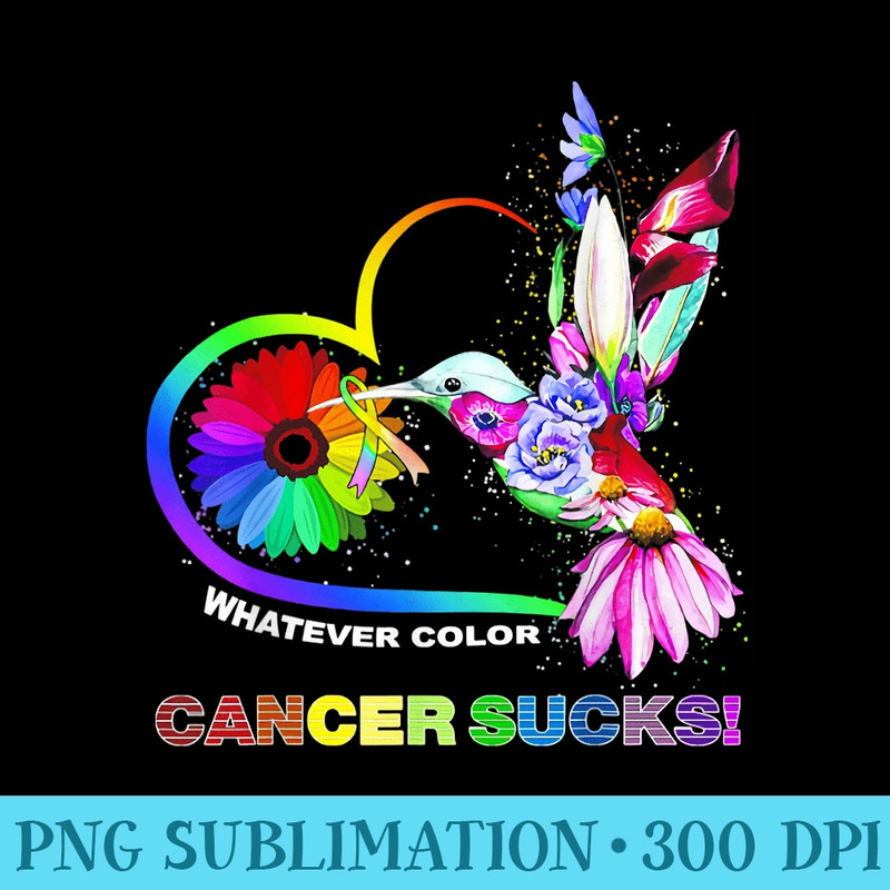 Hummingbird Whatever Color Cancer Sucks Fight Cancer Ribbons - Printable PNG Images - Instant Access To Downloadable Files