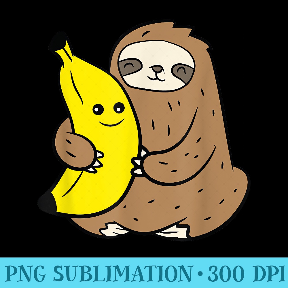Sloth With Banana Fruit Cute Bananas And Sloth - PNG Download Graphic - Defying the Norms