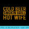 Cold Beer Smoking Grill Hotwife, Husband Wife Bbq Joke - Transparent PNG Download - Instantly Transform Your Sublimation Projects