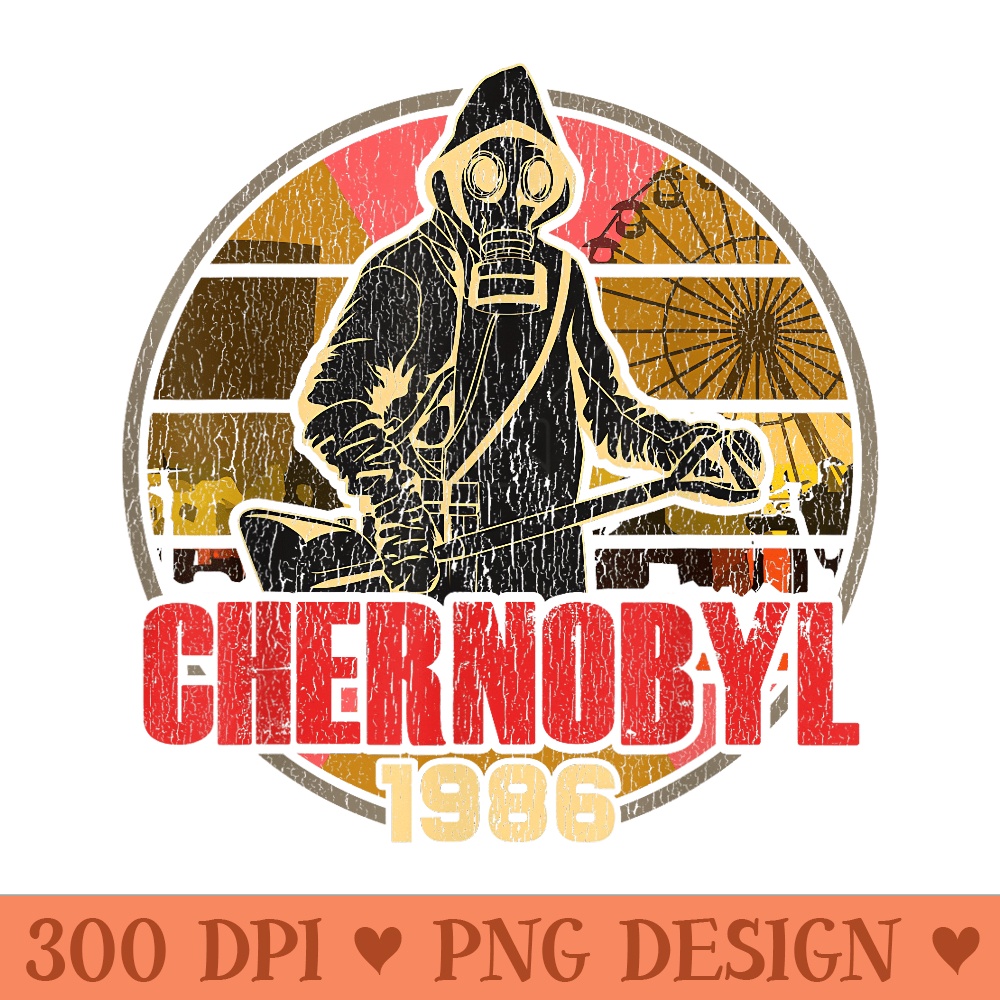 Chernobyl 1986 Vintage Nuclear Power Plant Radiation Retro - Trendy PNG Designs - Premium Quality PNG Artwork