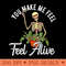 You Make Me Feel Alive Plant Skeleton Gardener Gardening - PNG download for graphic design - Bold & Eye Catching