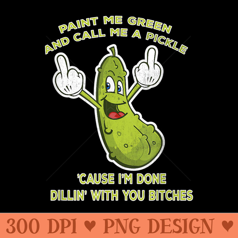 Original Vintage Style Authentic Dill Pickle Bitches - PNG clipart download - Enhance Your Apparel