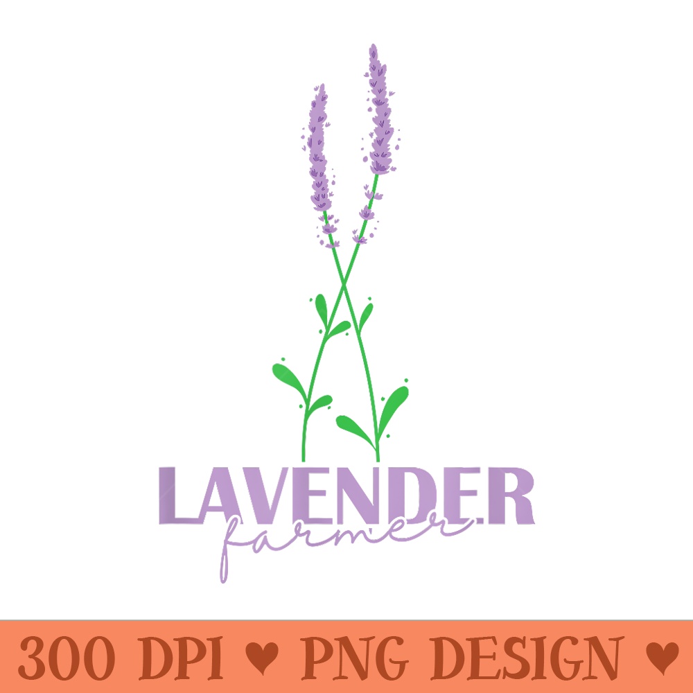 Lavender Farmer Plant Garden Fragrance - Ready To Print PNG Designs - Spice Up Your Sublimation Projects