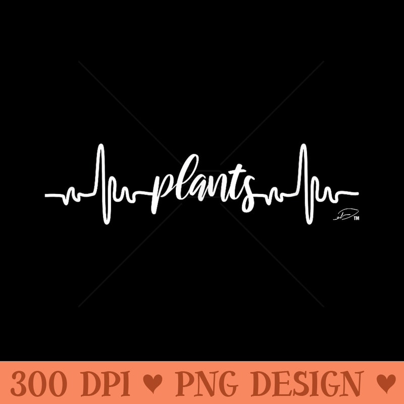 Vegan Heartbeat Plants Lover I Dont Eat My Homies Gardening - PNG Clipart - Instant Access To Downloadable Files