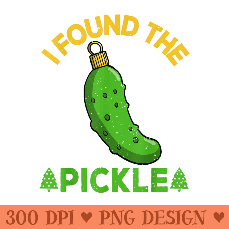 I Found The Pickle Christmas Pickle Cucumber Christmas Tree - High Quality PNG download - Perfect for Sublimation Mastery