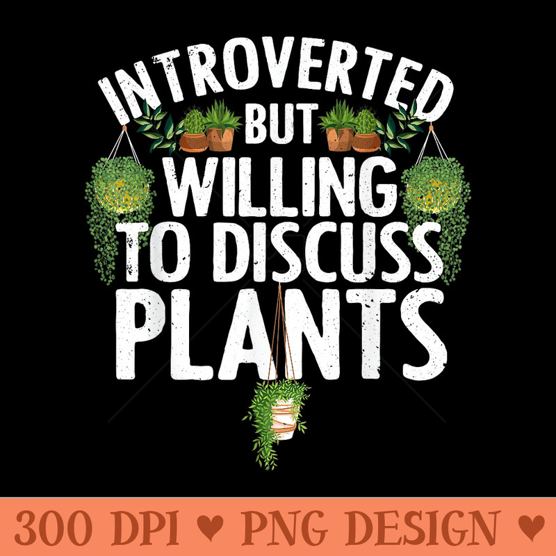 Cool Gardener For Gardening Plant Lovers Garden - Modern PNG designs - Unique And Exclusive Designs